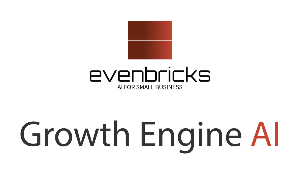 AI marketing for small business - Evenbricks Growth Engine AI